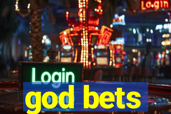 god bets